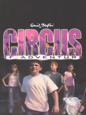 cover image of The circus of adventure